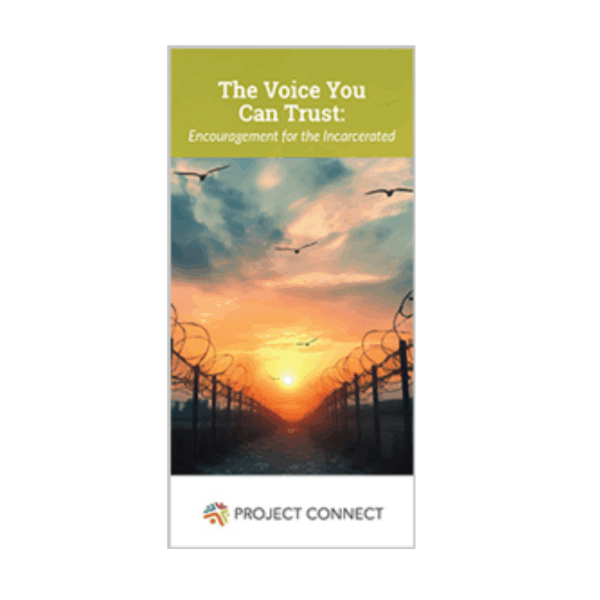 The Voice You Can Trust: Encouragement for the Incarcerated